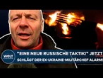 PUTINS KRIEG: "Eine neue russische Taktik!" Jetzt schlägt der Ex-Ukraine-Militärchef Alarm!