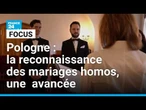 Pologne : la reconnaissance des mariages homosexuels, une timide avancée • FRANCE 24