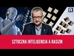 Sztuczna inteligencja a rasizm | Salonik polityczny 2/3