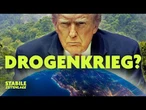 Fentanyl und Drogenkartelle: Was will Trump in der Karibik? | Stabile Zeitenlage