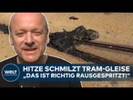 HITZEWELLE: Chaos in Leipzig! Fugenmasse der Tram-Gleise geschmolzen! Schienen nun kaputt