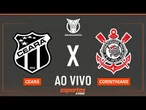 Ceará x Corinthians - AO VIVO | Brasileirão - 14ª rodada
