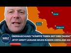 PUTINS KRIEG: Überraschung! "Kämpfe toben seit drei Tagen!" Ukraine greift neues Russen-Kernland an!