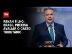 Brasil precisa avaliar gasto tributário, diz Renan Filho | CNN 360º