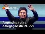 Governo Milei ordena que delegação técnica argentina abandone a COP29