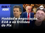 Reinaldo: Haddad, a negociação e as medidas protetivas. Conta: taxa de 0,1% no Pix renderia bilhões