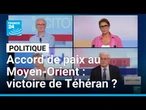 Accord entre l'Iran et les Etats-Unis : Une victoire pour Téhéran ? • FRANCE 24