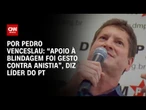 “Apoio a PEC da Blindagem foi gesto para barrar anistia”, diz petista | CNN 360°