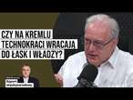 Czy na Kremlu technokraci wracają do łask i władzy?