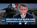 FRANKREICH: Russland, Terror & Cyberangriffe! Macron sieht Gefahren und rüstet massiv auf!