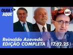 Olha Aqui, com Reinaldo Azevedo | PROGRAMA COMPLETO | 17/02/205