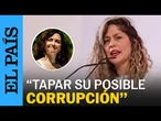 SUMAR asegura que la decisión sobre el FISCAL busca "tapar la posible corrupción de AYUSO" | EL PAÍS
