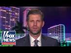 The media has a lot of ‘inward’ reflection to do: Eric Trump