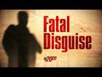 Trailer: 20/20 ‘Fatal Disguise’ airs Nov. 15th on ABC