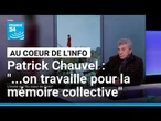 Patrick Chauvel : "On ne travaille pas que pour la presse, on travaille pour la mémoire collective"