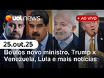 Boulos novo ministro; Michelle Bolsonaro x Janja; Trump cogita atacar rotas na Venezuela e+ UOL News