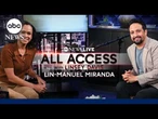 All Access with Linsey Davis: Lin-Manuel Miranda