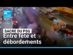 Sacre du PSG à Paris : 79 interpellations dans la nuit de dimanche à lundi • FRANCE 24