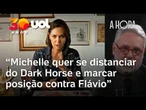 Michelle fala em 'punhalada' de Flávio; senador pede desculpas após acusações | A Hora