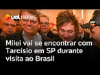 Milei deve se reunir com Tarcísio de Freitas em São Paulo e participar de evento de Flávio Bolsonaro