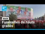Iran : funérailles de hauts gradés et de scientifiques tués par Israël • FRANCE 24