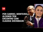 Análise: Alckmin tem encontro com Claudia Sheinbaum | CNN NOVO DIA