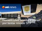 Homem é preso por tentar invadir STF; polícia achou bomba com suspeito