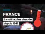 France : record de la nuit la plus chaude depuis 1947 • FRANCE 24