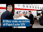 El Rey Felipe VI cede su avión al Papa para regresar a Roma tras un fallo técnico en su avión