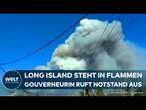 USA: Feuerinferno! Long Island brennt lichterloh - Gouverneurin ruft Notstand aus!