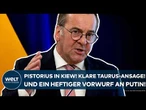 UKRAINE-KRIEG: Boris Pistorius in Kiew! Klare Taurus-Ansage! Und ein heftiger Vorwurf an Putin!