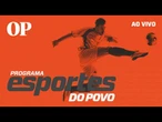 AO VIVO || Esportes do POVO || 5/5/25