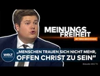 TABU-THEMA CHRISTENHASS: CDU-Politiker kritisiert: „Das wird einfach hingenommen“ | Meinungsfreiheit