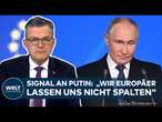 PUTINS KRIEG und Spaltung Europas? Kiesewetter warnt vor Konsequenzen der deutschen Zögerlichkeit