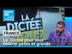 La "Dictée pour tous": fédérer petits et grands autour autour de l'écriture • FRANCE 24