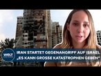 ESKALATION IN NAHOST: "Man muss sich in Sicherheit bringen" – Iran startet Gegenangriff auf Israel