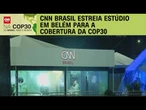 CNN Brasil estreia estúdio na Casa Brasil, em Belém | CNN PRIME TIME