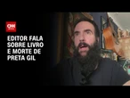 “Preta nunca abaixou a cabeça”, diz editor do livro “Preta Gil: Os primeiros 50” | BASTIDORES CNN