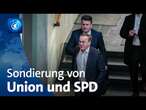 Sondierungsgespräche zwischen Union und SPD gehen weiter