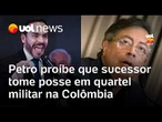 Gustavo Petro proíbe que Abelardo De la Espriella tome posse em quartel militar na Colômbia