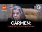Cármen Lúcia diz ser necessário impedir 213 milhões de pequenos tiranos sejam soberanos na internet