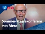 Kanzler Merz in der Sommer-Pressekonferenz