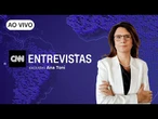 AO VIVO: CNN Entrevistas com Ana Toni, diretora-executiva da COP30 | 08/06/2025