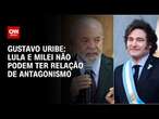 Gustavo Uribe: Lula e Milei não podem ter relação de antagonismo | Live CNN