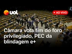 Câmara vota fim do foro privilegiado e PEC que protege parlamentares de ações judiciais; assista