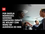 Análise: Governo comemora embate de ministro de Lula com Moro em audiência do INSS | CNN ARENA