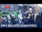 How poorly parked e-bikes affect disabled people