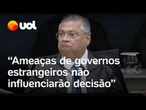 Dino diz que 'coação e até ameaças de governos estrangeiros' não influenciarão decisão do STF