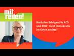 Nach den Erfolgen für AfD und BSW - Geht Demokratie im Osten anders? | mitreden.ard.de