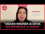 Jaques Wagner já devia ter entregue o cargo, diz Tebet